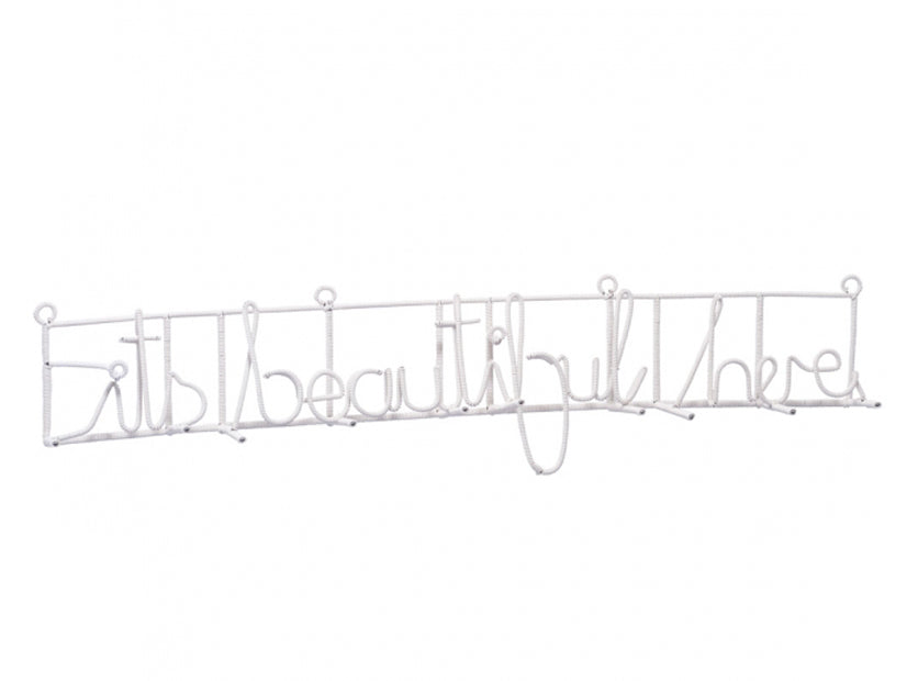 It's Beautiful Here Coat Rack - White