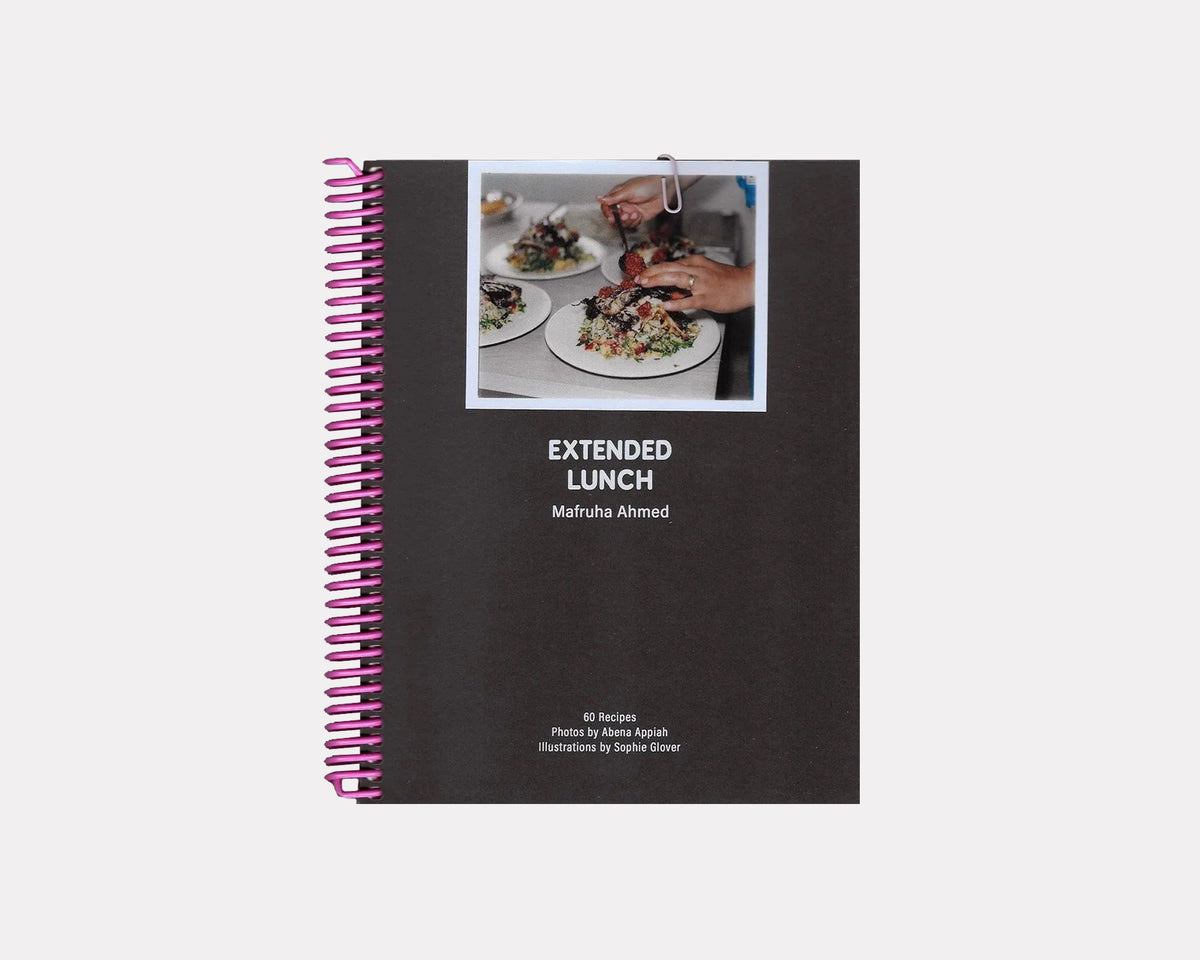 Extended Lunch — Mafruha Ahmed
