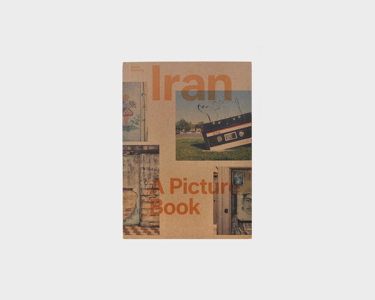 Iran: A Picture Book, Oliver Hartung