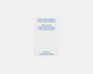What is Postnational Art History?