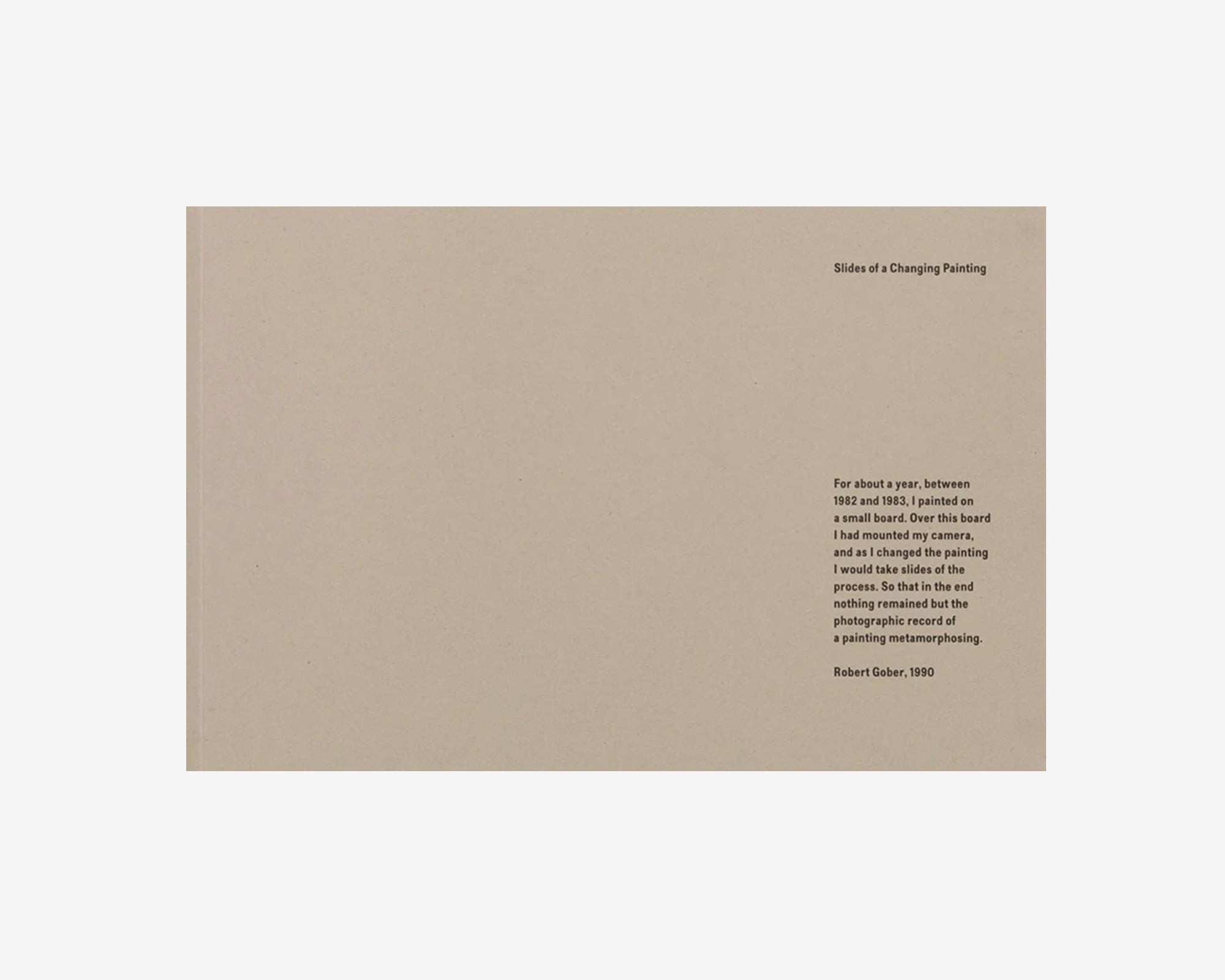 Slides of a Changing Painting, Robert Gober