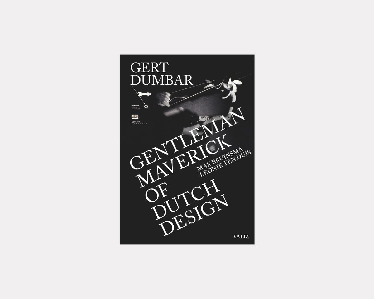 Gentleman Maverick of Dutch Design, Gert Dumbar