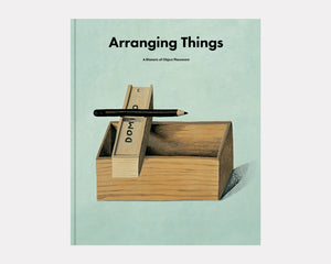 Arranging Things: A Rhetoric of Object Placement